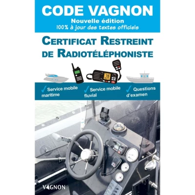 Certificat Restreint De Radiotéléphoniste CRR - Vagnon